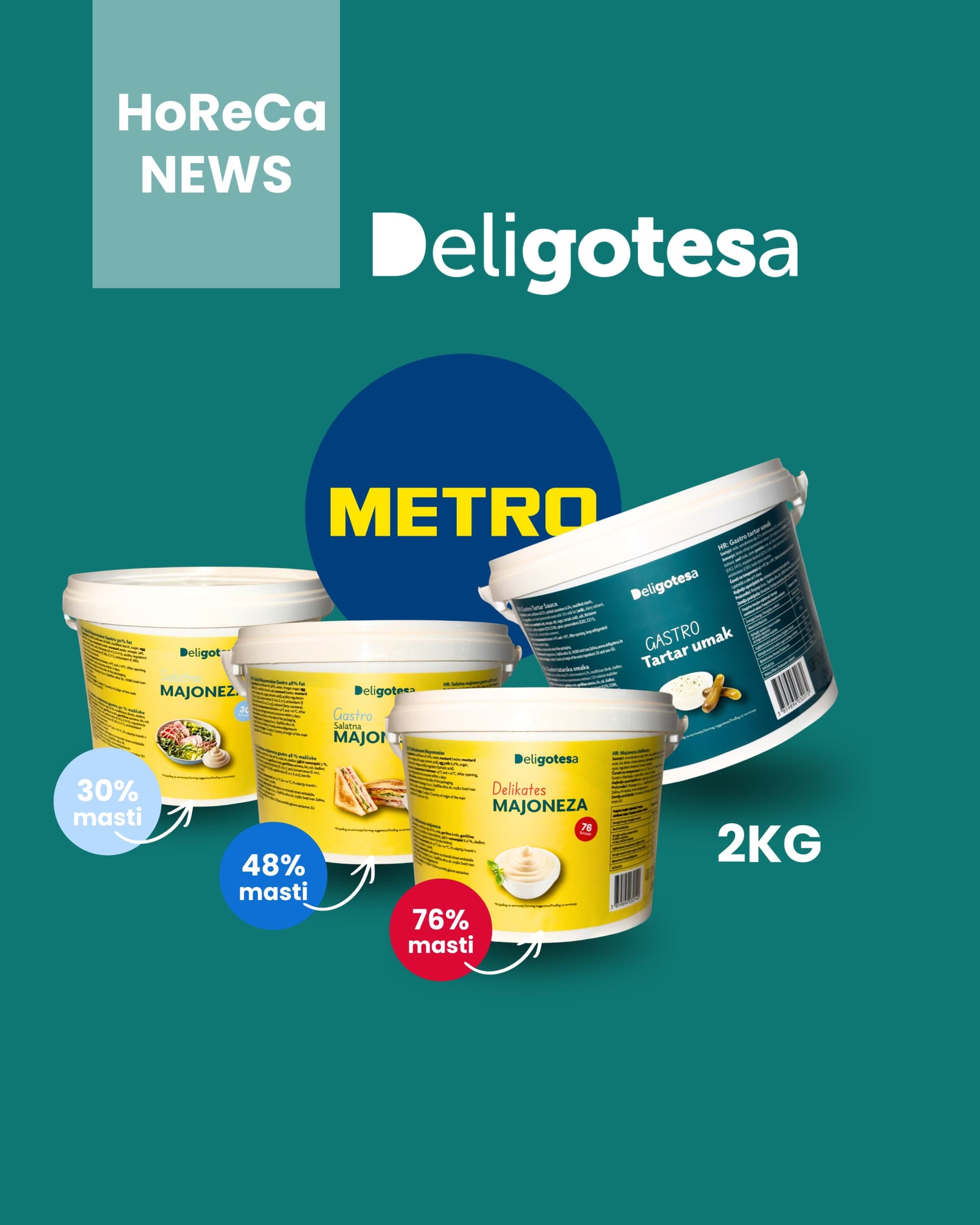 Deligotesa majoneze i tartar umak dostupni u Metro poslovnicama!